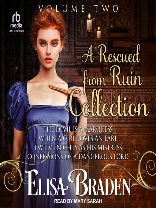 Title details for A Rescued from Ruin Collection, Volume Two by Elisa Braden - Wait list